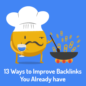 13 Wege Ihre Backlinks zu verbessern